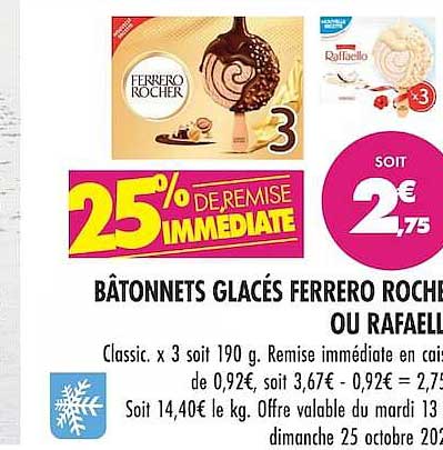 25% DE REMISE IMMEDIATE