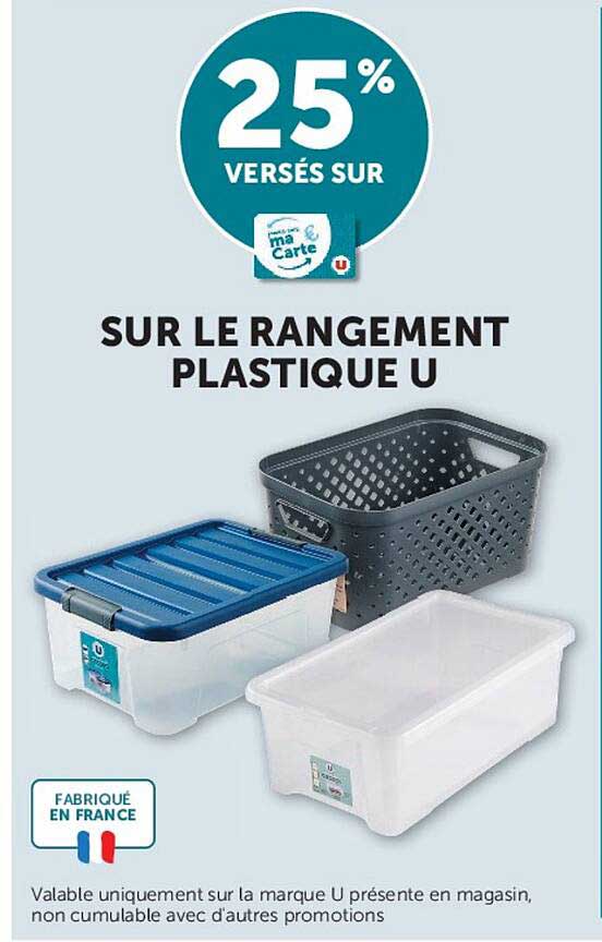 25% versés sur sur le rangement plastique U