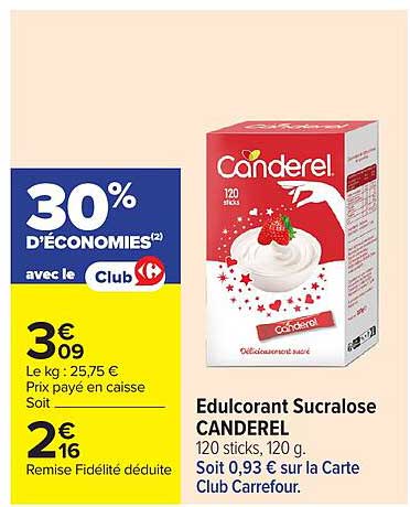30% D'ÉCONOMIES(2) avec le Club Carrefour