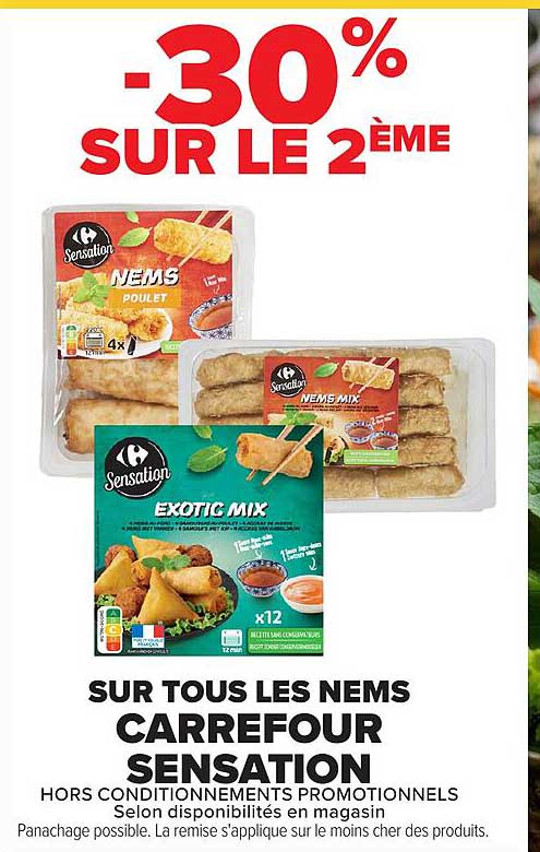 -30% SUR LE 2ÈME SUR TOUS LES NEMS CARREFOUR SENSATION