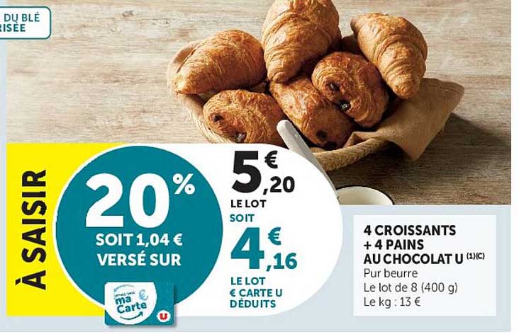 4 CROISSANTS + 4 PAINS AU CHOCOLAT U