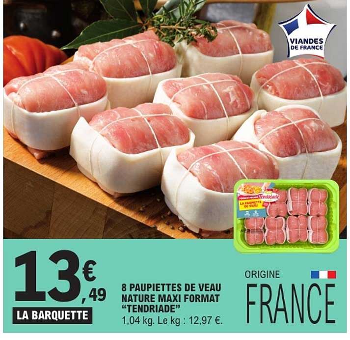8 PAUPIETTES DE VEAU NATURE MAXI FORMAT "TENDRIADE"