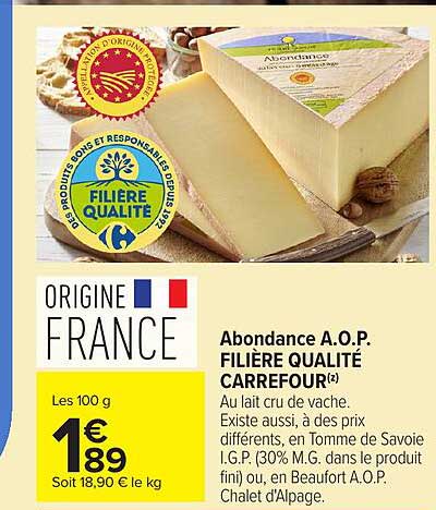 Abondance A.O.P. FILIÈRE QUALITÉ CARREFOUR®