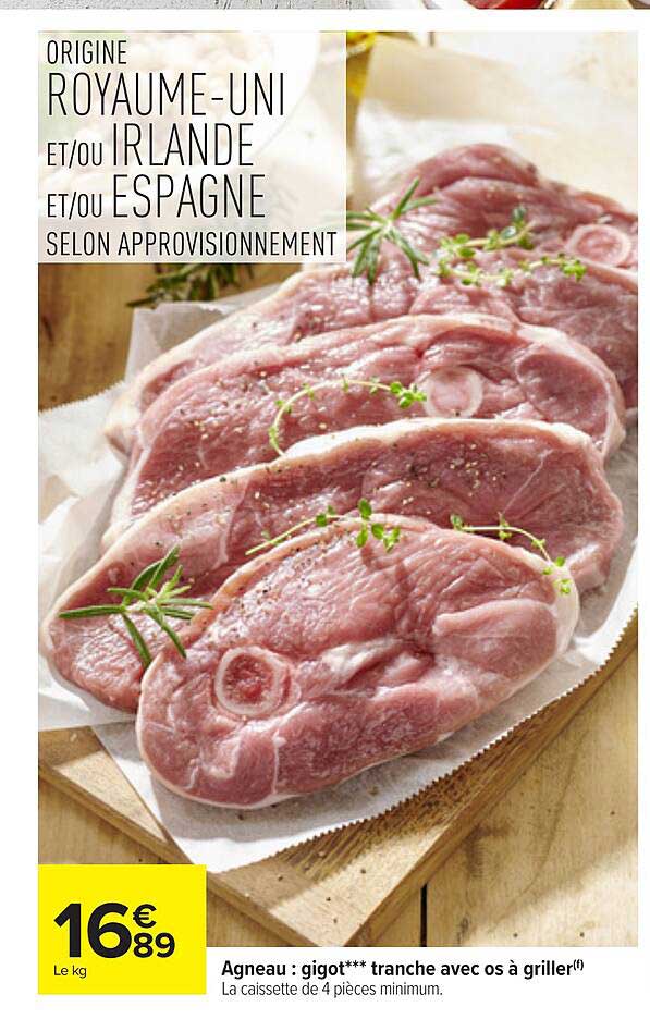 Agneau : gigot*** tranche avec os à griller