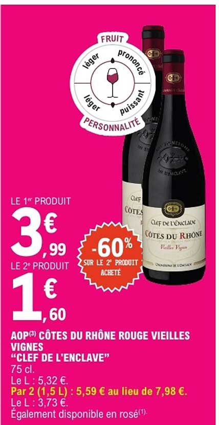 AOP CÔTES DU RHÔNE ROUGE VIEILLES VIGNES “CLEF DE L’ENCLAVE”