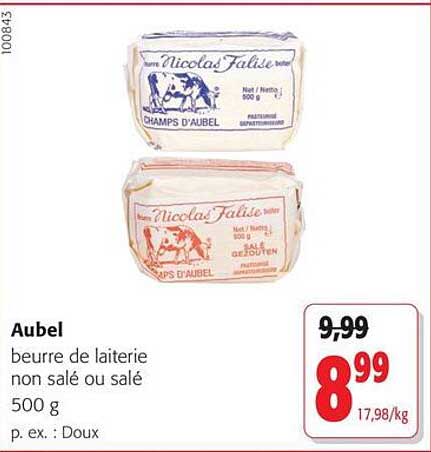 Aubel beurre de laiterie non salé ou salé 500 g