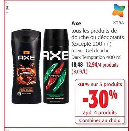 Axe tous les produits de douche ou déodorants (excepté 200 ml) p. ex. : Gel douche Dark Temptation 400 ml