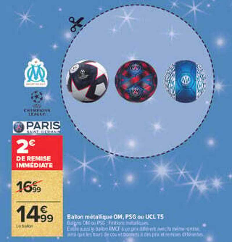 Ballon métallique OM, PSG ou UCL T5