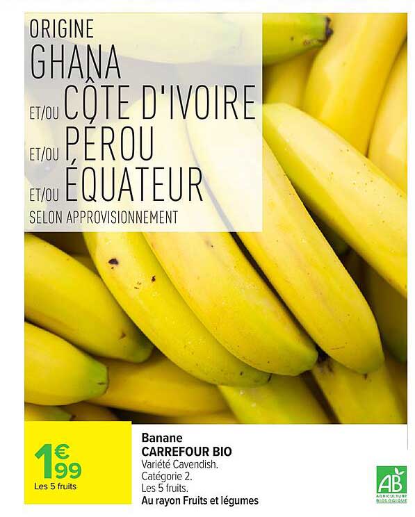Banane CARREFOUR BIO