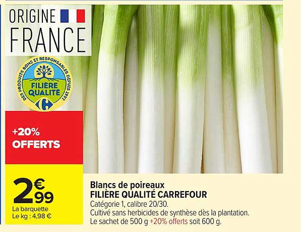 Blancs de poireaux FILIÈRE QUALITÉ CARREFOUR
