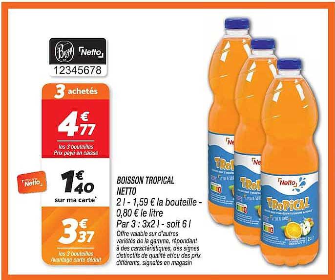 BOISSON TROPICAL NETTO