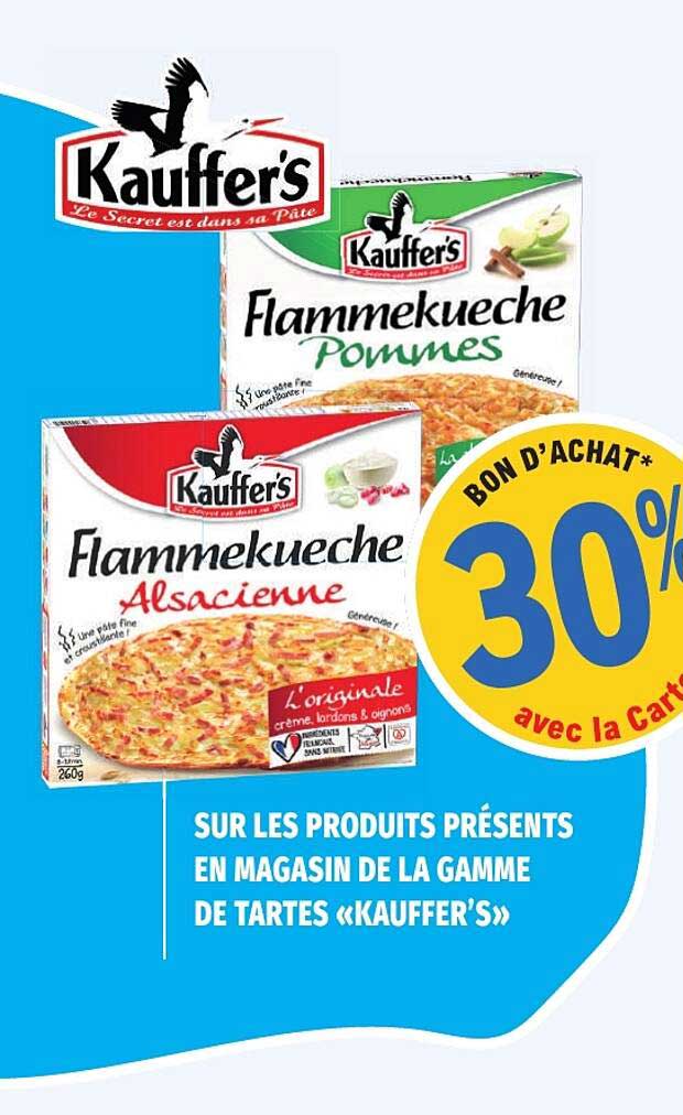 BON D'ACHAT* 30% avec la Carte sur les produits présents en magasin de la gamme de tartes «Kauffer's»