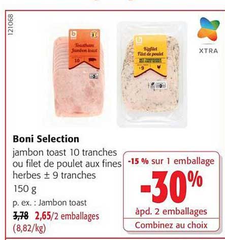 Boni Selection jambon toast 10 tranches ou filet de poulet aux fines herbes ± 9 tranches 150 g