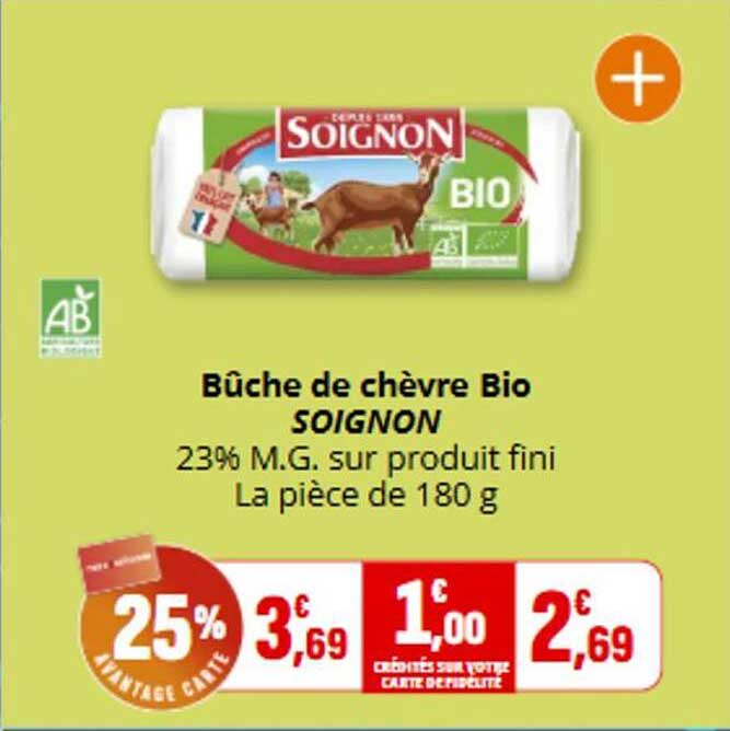 Bûche de chèvre Bio SOIGNON