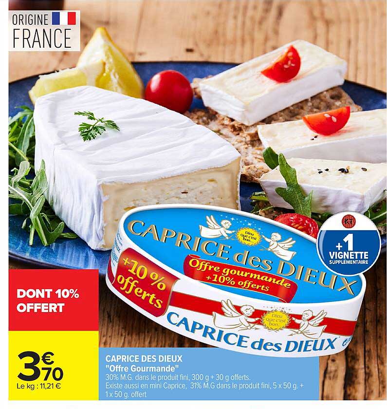 CAPRICE des DIEUX "Offre Gourmande"