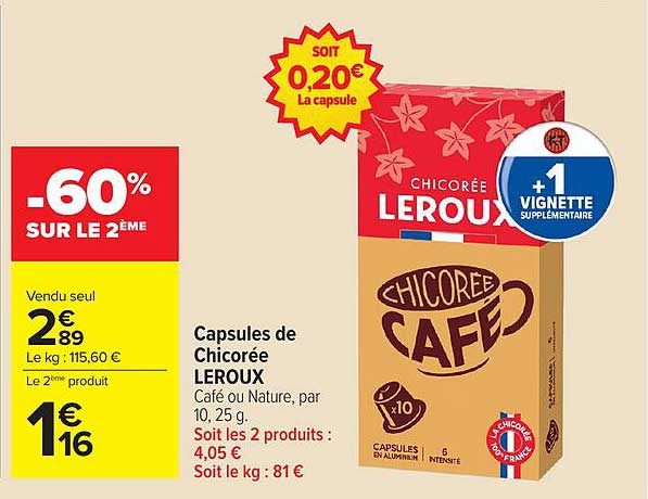 Capsules de Chicorée LEROUX Café ou Nature, par 10, 25 g.