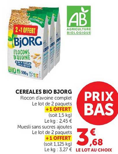 CEREALES BIO BJORG Flocon d'avoine complet Le lot de 2 paquets +1 OFFERT