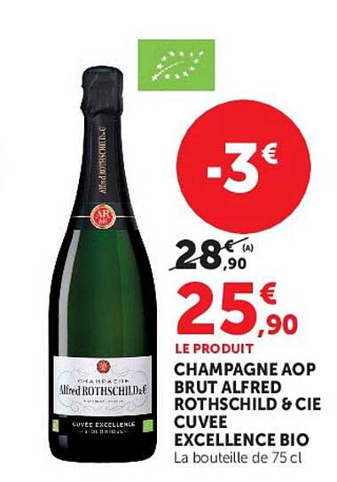 CHAMPAGNE AOP BRUT ALFRED ROTHSCHILD & CIE CUVEE EXCELLENCE BIO