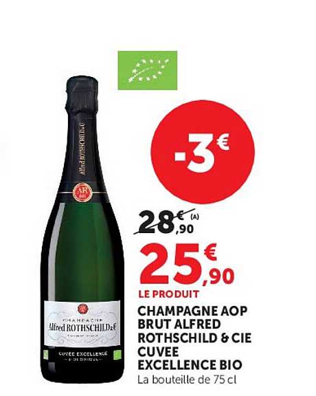 CHAMPAGNE AOP BRUT ALFRED ROTHSCHILD & CIE CUVEE EXCELLENCE BIO