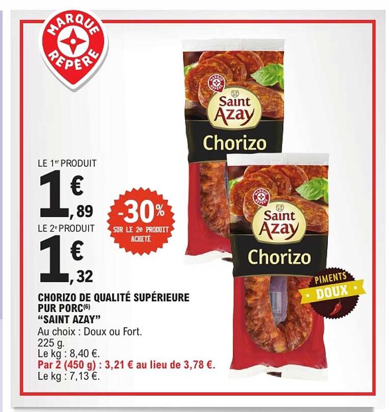 CHORIZO DE QUALITÉ SUPÉRIEURE PUR PORC “SAINT AZAY”