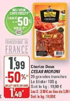 Chorizo Doux CESAR MORONI 20 grandes tranches le blister 100 g