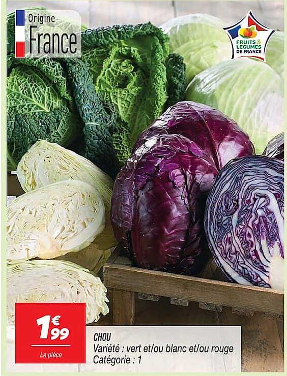 CHOU Variété : vert et/ou blanc et/ou rouge Catégorie : 1
