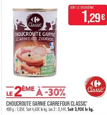 CHOUCROUTE GARNIE CARREFOUR CLASSIC'