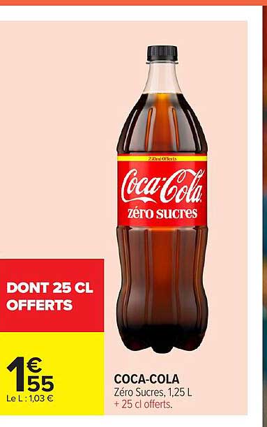 COCA-COLA Zéro Sucres, 1,25 L + 25 cl offerts.