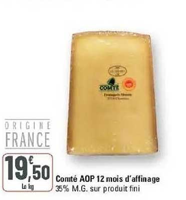 Comté AOP 12 mois d’affinage 35% M.G. sur produit fini