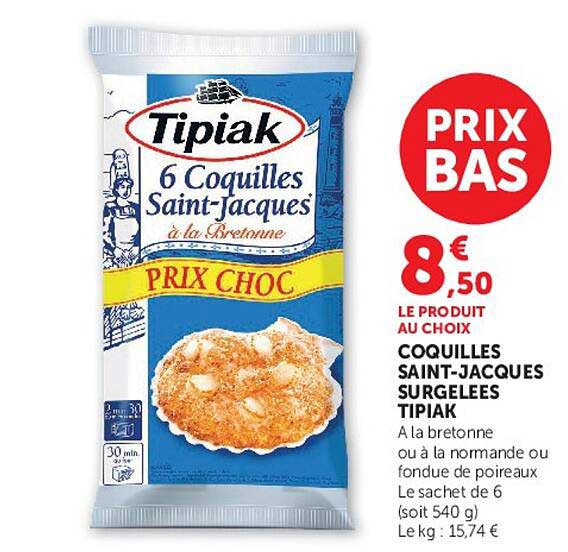 COQUILLES SAINT-JACQUES SURGELEES TIPIAK