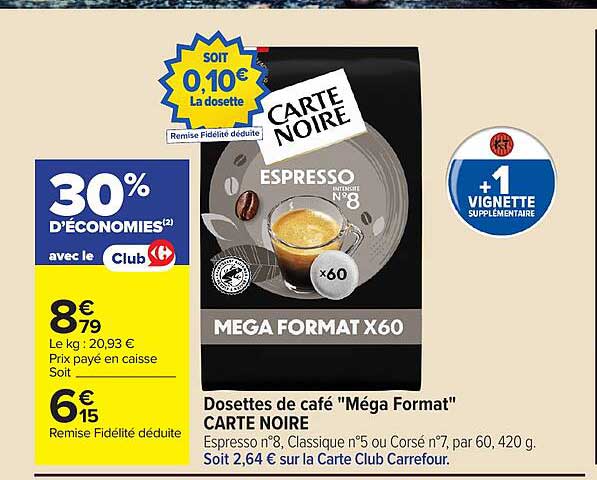 Dosettes de café "Méga Format" CARTE NOIRE