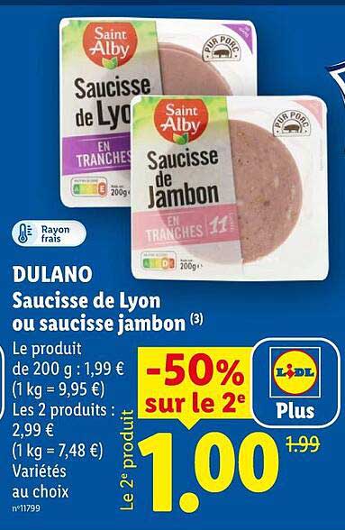 DULANO Saucisse de Lyon ou saucisse jambon