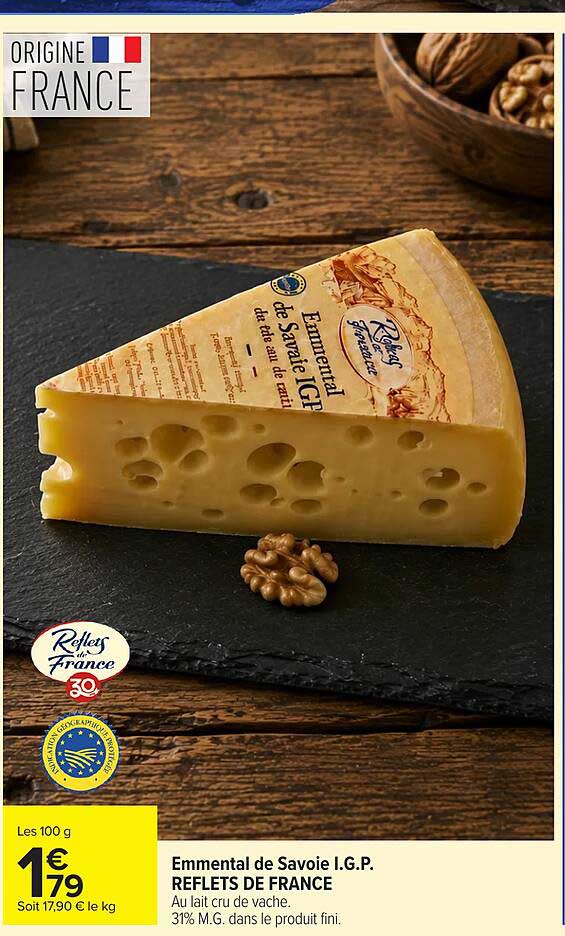 Emmental de Savoie I.G.P. REFLETS DE FRANCE