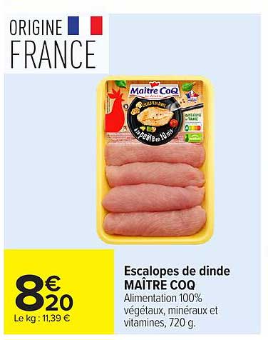Escalopes de dinde MAÎTRE COQ