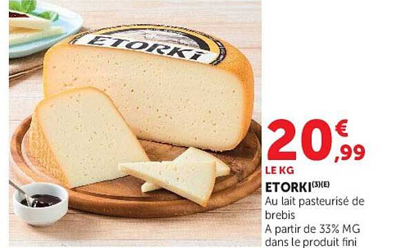 ETORKI(3)(E) Au lait pasteurisé de brebis A partir de 33% MG dans le produit fini