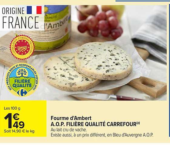 Fourme d'Ambert A.O.P. FILIERE QUALITÉ CARREFOUR