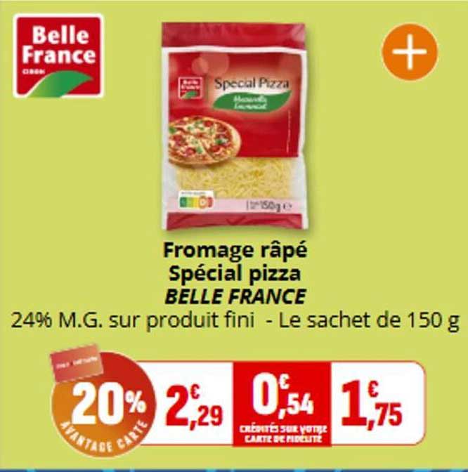 Fromage râpé Spécial pizza BELLE FRANCE
