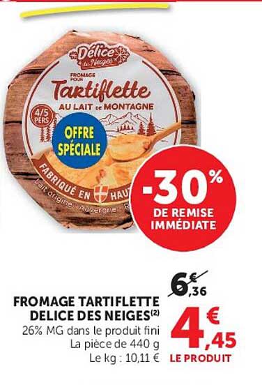 FROMAGE TARTIFLETTE DELICE DES NEIGES