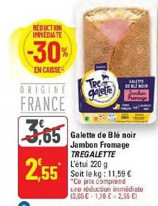 Galette de Blé noir Jambon Fromage TREGALETTE