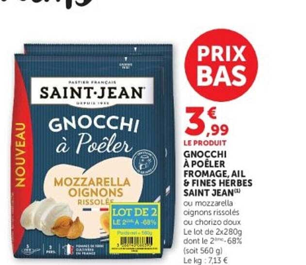 GNOCCHI À POÊLER FROMAGE, AIL & FINES HERBES SAINT JEAN