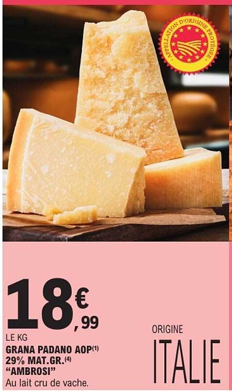 GRANA PADANO AOP(1) 29% MAT.GR.(4) "AMBROSI"