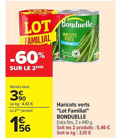 Haricots verts "Lot Familial" BONDUELLE
