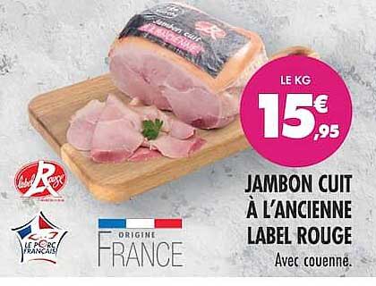 JAMBON CUIT À L'ANCIENNE LABEL ROUGE