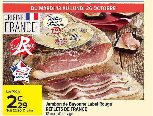 Jambon de Bayonne Label Rouge REFLETS DE FRANCE