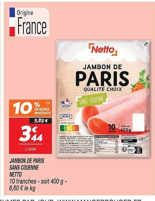 JAMBON DE PARIS SANS COUENNE NETTO