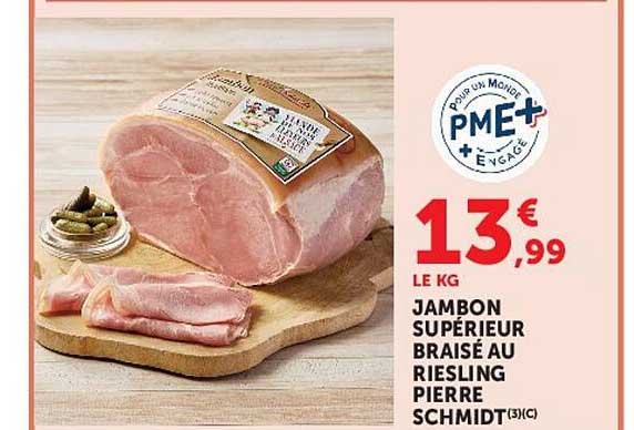 JAMBON SUPÉRIEUR BRAISÉ AU RIESLING PIERRE SCHMIDT