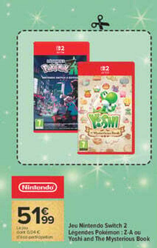 Jeu Nintendo Switch 2 : Légendes Pokémon Z-A ou Yoshi and The Mysterious Book