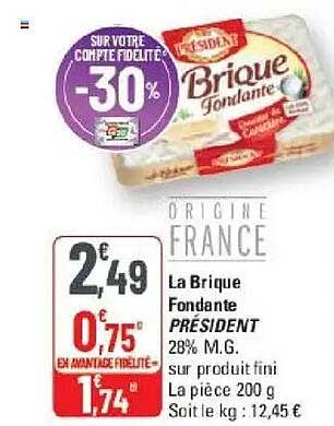 La Brique Fondante PRESIDENT