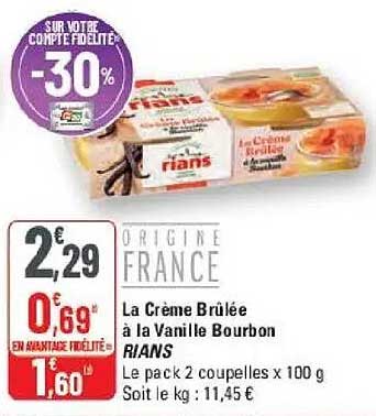 La Crème Brûlée à la Vanille Bourbon RIANS