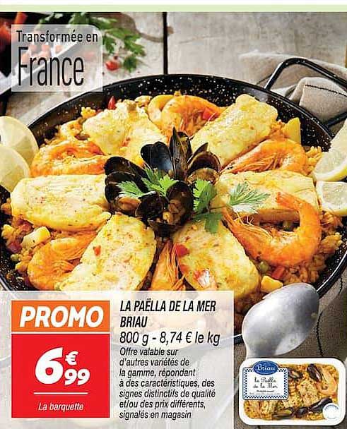 LA PAËLLA DE LA MER BRIAU 800 g - 8,74 € le kg